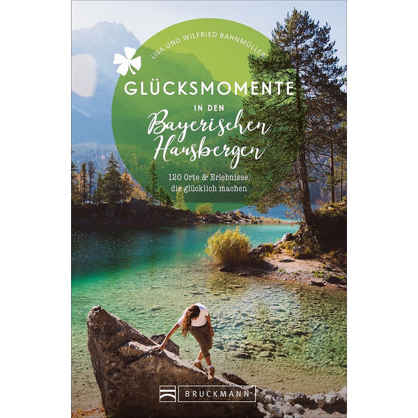 GLÜCKSMOMENTE IN DEN BAYERISCHEN HAUSBERGEN - Reiseführer Ansicht 1