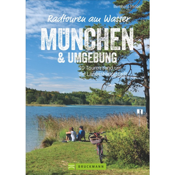 RADTOUREN AM WASSER MÜNCHEN - Radwanderführer Ansicht 1