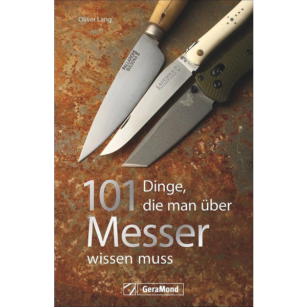 DINGE, DIE MAN ÜBER MESSER WISSEN MUSS - Ratgeber