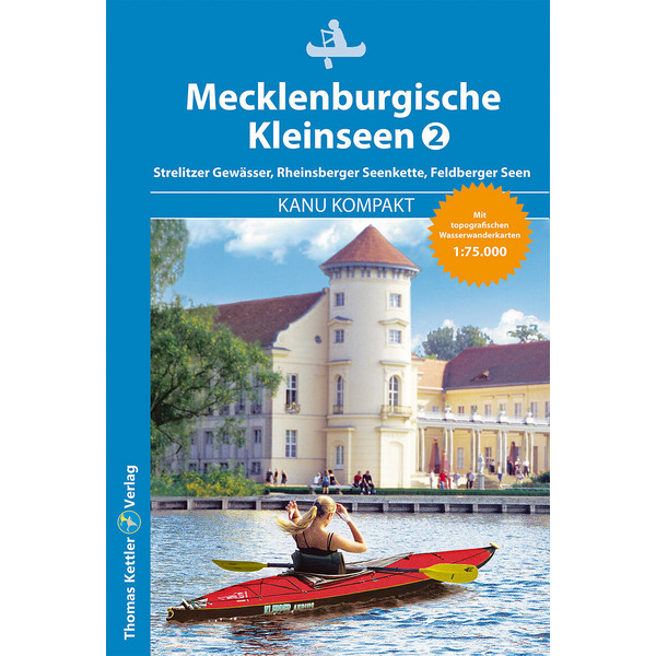 KOMPAKT MECKLENBURGISCHE KLEINSEEN 2 - Gewässerführer