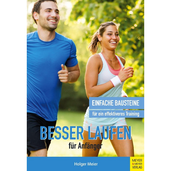 BESSER LAUFEN FÜR ANFÄNGER - Sportratgeber Ansicht 1