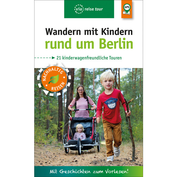 WANDERN MIT KINDERN RUND UM BERLIN - Wanderführer Ansicht 1