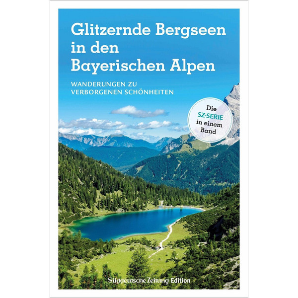 GLITZERNDE BERGSEEN IN DEN BAYERISCHEN ALPEN - Wanderführer Ansicht 1