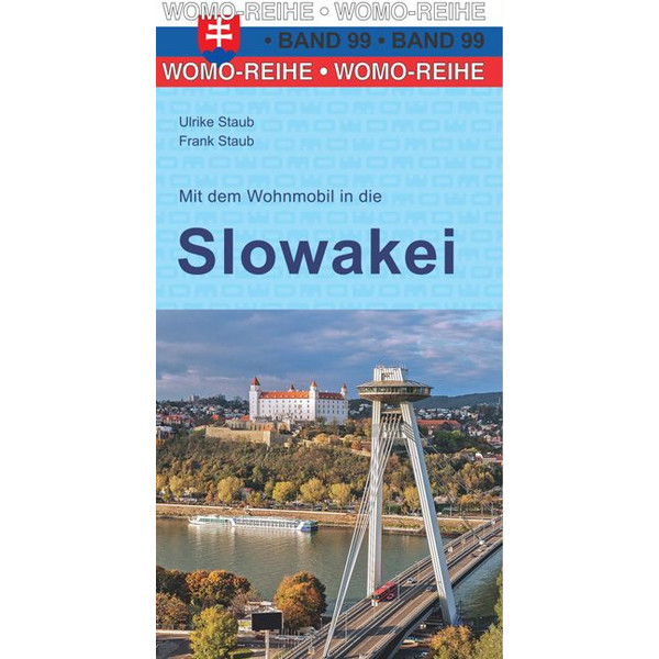 DEM WOHNMOBIL IN DIE SLOWAKEI - Reiseführer