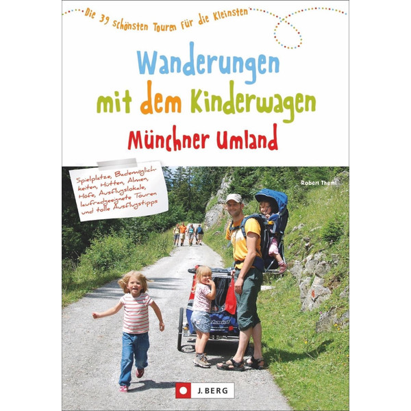 MIT DEM KINDERWAGEN MÜNCHNER UMLAND