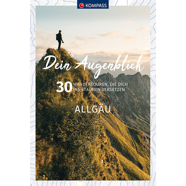 DEIN AUGENBLICK ALLGÄU - Wanderführer Ansicht 1