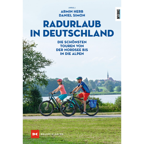 RADURLAUB IN DEUTSCHLAND - Radwanderführer