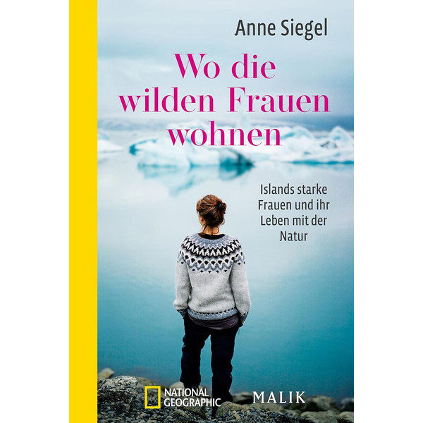 DIE WILDEN FRAUEN WOHNEN - Reisebericht