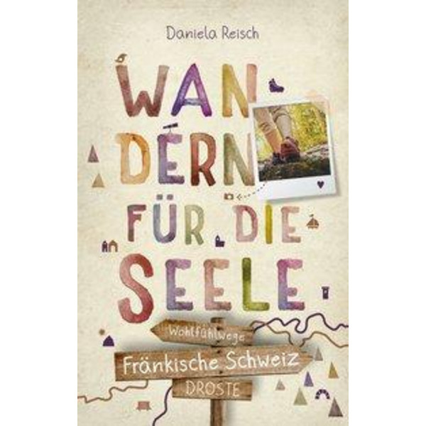 FRÄNKISCHE SCHWEIZ. WANDERN FÜR DIE SEELE - Wanderführer Ansicht 1