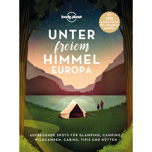 LONELY PLANET UNTER FREIEM HIMMEL EUROPA - Bildband Ansicht 1