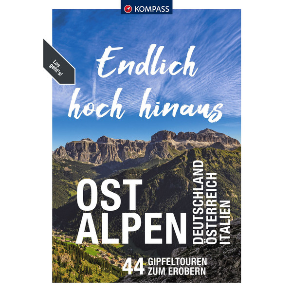 ENDLICH HOCH HINAUS - OSTALPEN - Wanderführer