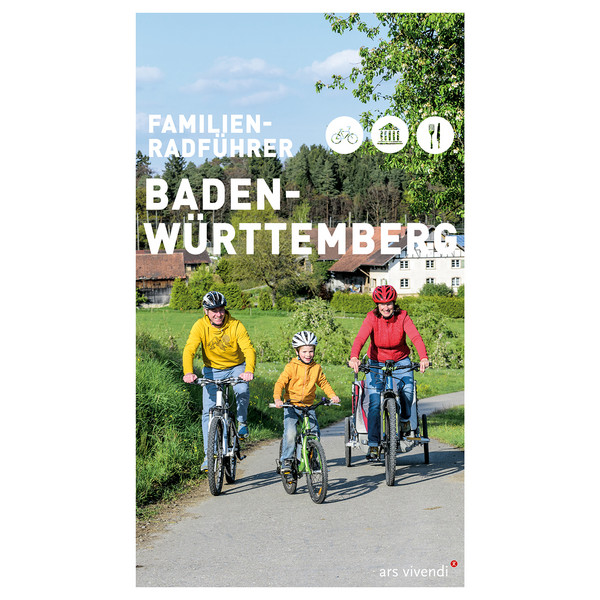 FAMILIEN-RADFÜHRER BADEN WÜRTTEMBERG - Radwanderführer Ansicht 1