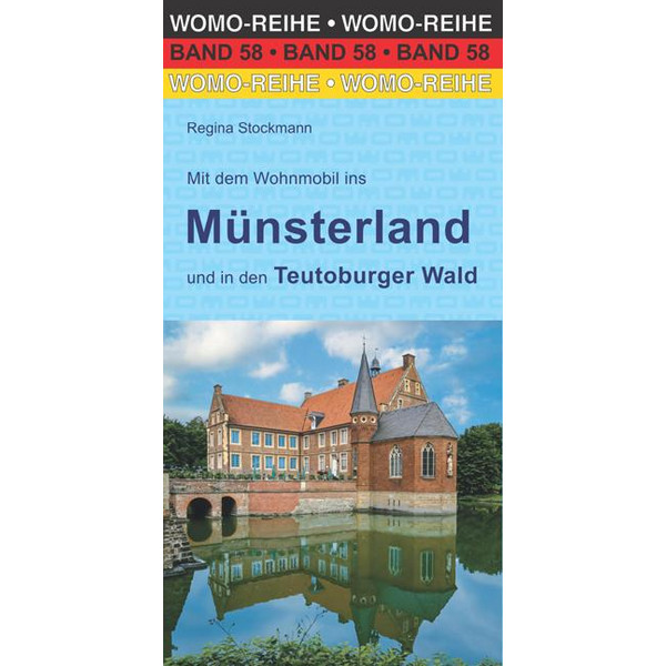 DEM WOHNMOBIL INS MÜNSTERLAND - Reiseführer