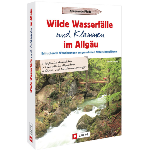 WILDE WASSERFÄLLE UND KLAMMEN IM ALLGÄU - Wanderführer Ansicht 1