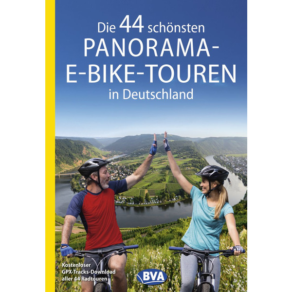 DIE 44 SCHÖNSTEN PANORAMA-E-BIKE-TOUREN IN DEUTSCHLAND - Radwanderführer Ansicht 1