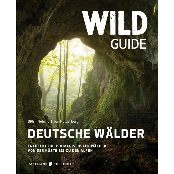 WILD GUIDE DEUTSCHE WÄLDER - Reiseführer
