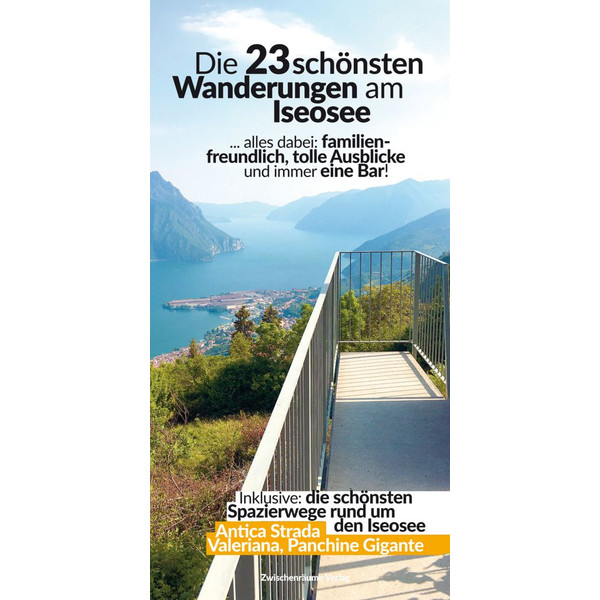 SCHÖNSTEN 23 WANDERUNGEN AM ISEOSEE - Wanderführer