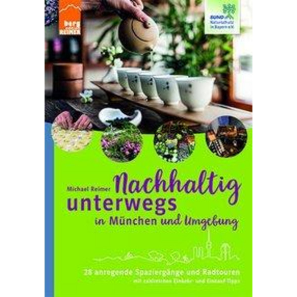 UNTERWEGS IN MÜNCHEN UND UMGEBUNG - Reiseführer