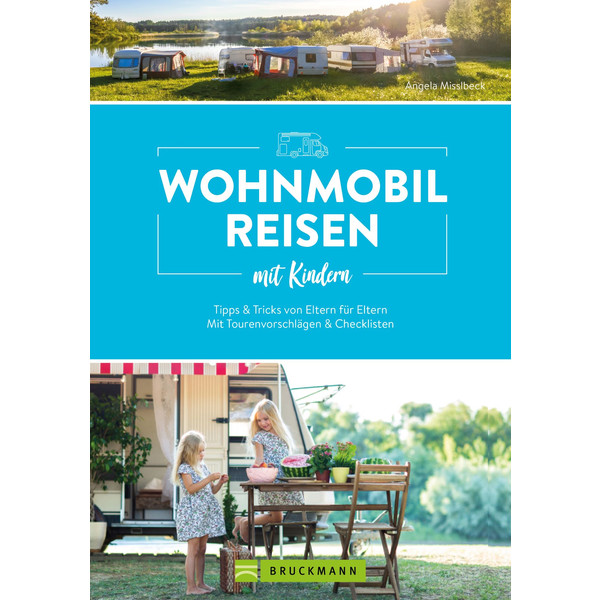 WOHNMOBILREISEN MIT KINDERN TIPPS & TRICKS - Ratgeber