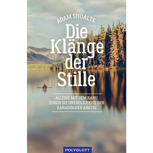 KLÄNGE DER STILLE - Reisebericht