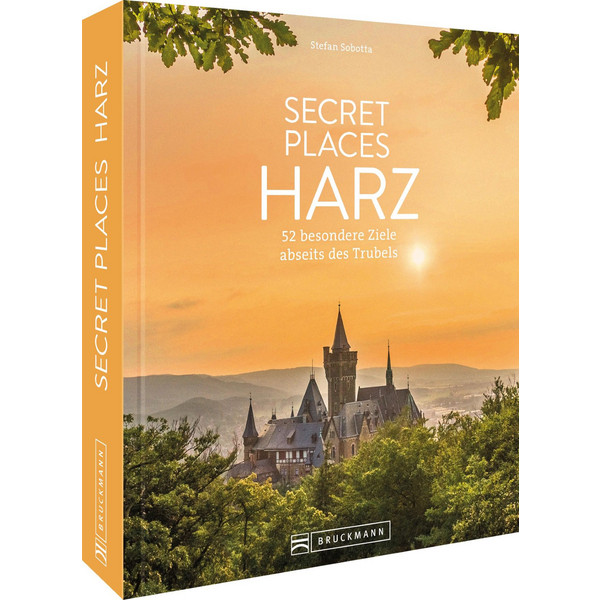 SECRET PLACES HARZ - Reiseführer