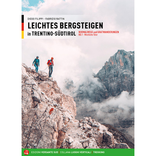 BERGSTEIGEN TRENTINO - SÜDTIROL - Kletterführer