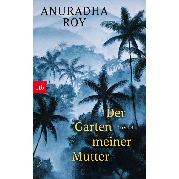 GARTEN MEINER MUTTER - Roman