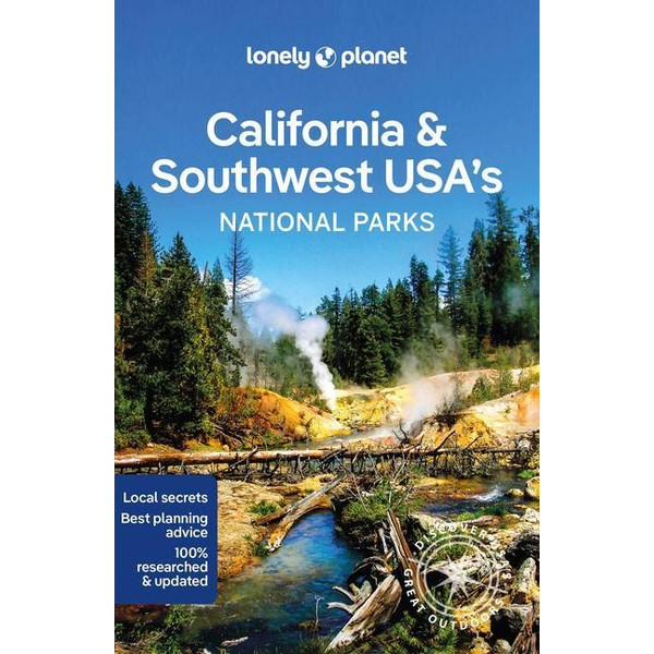 LONELY PLANET CALIFORNIA & SOUTHWEST USA'S NATIONAL PARKS - Reiseführer