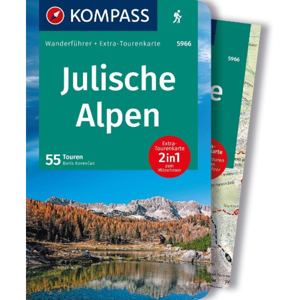 WANDERFÜHRER JULISCHE ALPEN, 55 TOUREN