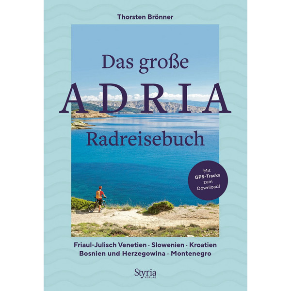 DAS GROßE ADRIA RADREISEBUCH - Radwanderführer Ansicht 1