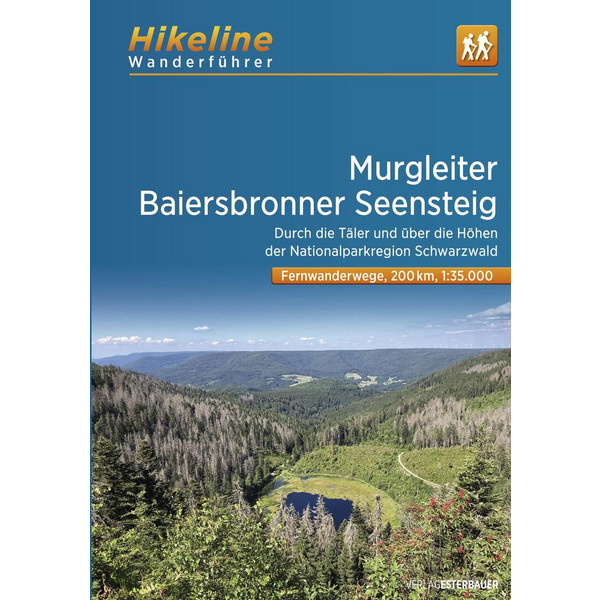 MURGLEITER - BAIERSBRONNER SEENSTEIG - Wanderführer