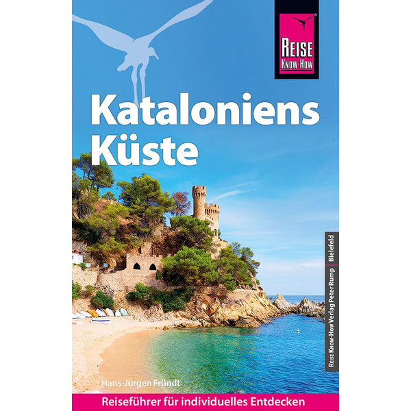 KNOW-HOW REISEFÜHRER KATALONIENS KÜSTE