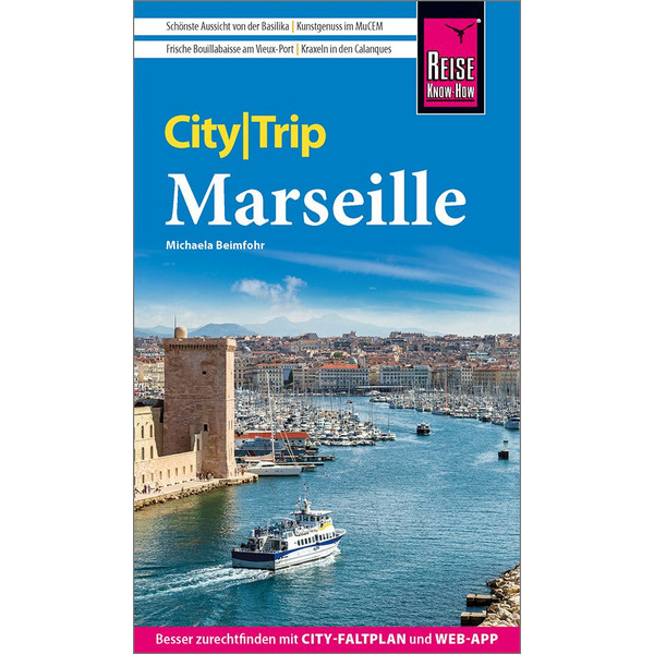 REISE KNOW-HOW CITYTRIP MARSEILLE - Reiseführer Ansicht 1