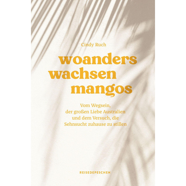 WACHSEN MANGOS - Reisebericht