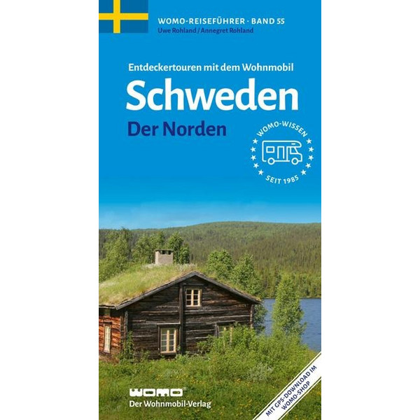 MIT DEM WOHNMOBIL SCHWEDEN - Reiseführer