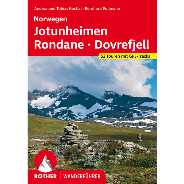 JOTUNHEIMEN - RONDANE - Wanderführer