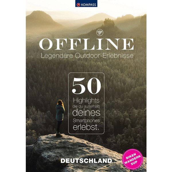 OFFLINE - 50 LEGENDÄRE OUTDOOR-ERLEBNISSE - Wanderführer