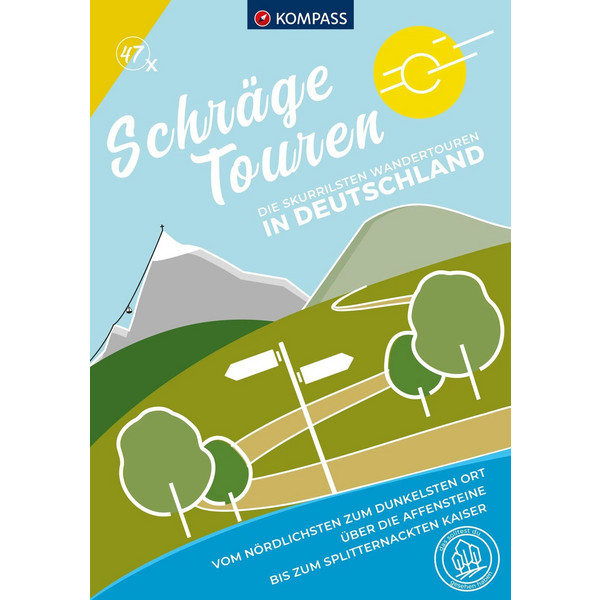 KOMPASS SCHRÄGE TOUREN DEUTSCHLAND, 47 TOUREN - Wanderführer Ansicht 1