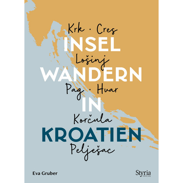 IN KROATIEN - Wanderführer