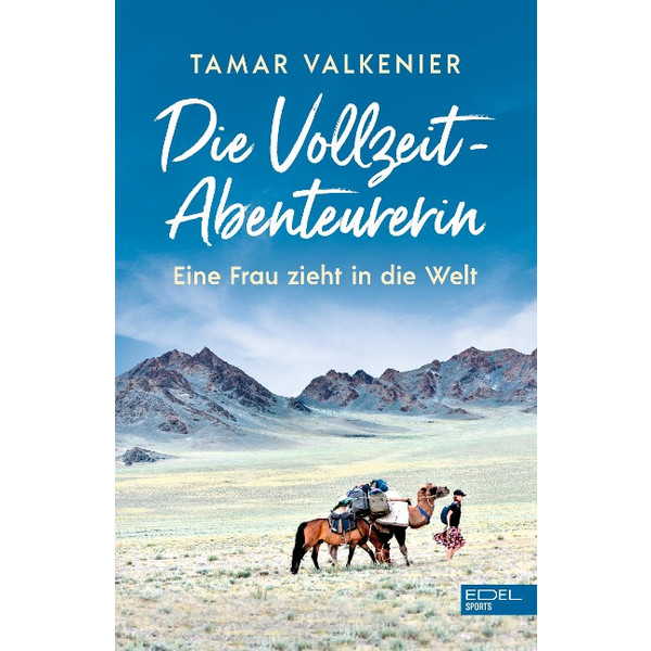 VOLLZEIT-ABENTEURERIN - Reisebericht