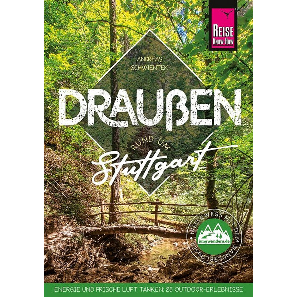 DRAUßEN RUND UM STUTTGART - Wanderführer Ansicht 1
