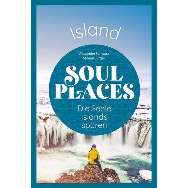 SOUL PLACES ISLAND - DIE SEELE ISLANDS SPÜREN - Reiseführer Ansicht 1