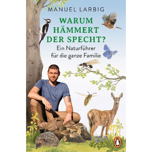 WARUM HÄMMERT DER SPECHT? - Sachbuch
