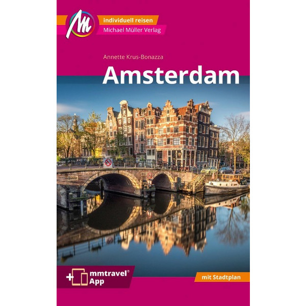 AMSTERDAM MM-CITY REISEFÜHRER MICHAEL MÜLLER VERLAG Ansicht 1