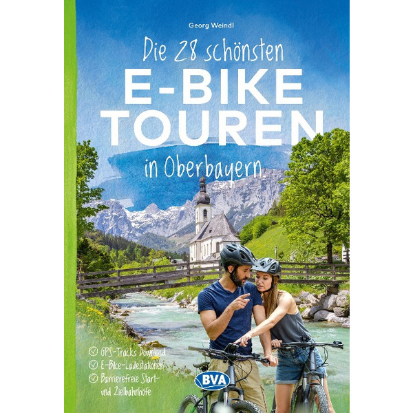 DIE 28 SCHÖNSTEN E-BIKE TOUREN IN OBERBAYERN - Radwanderführer Ansicht 1