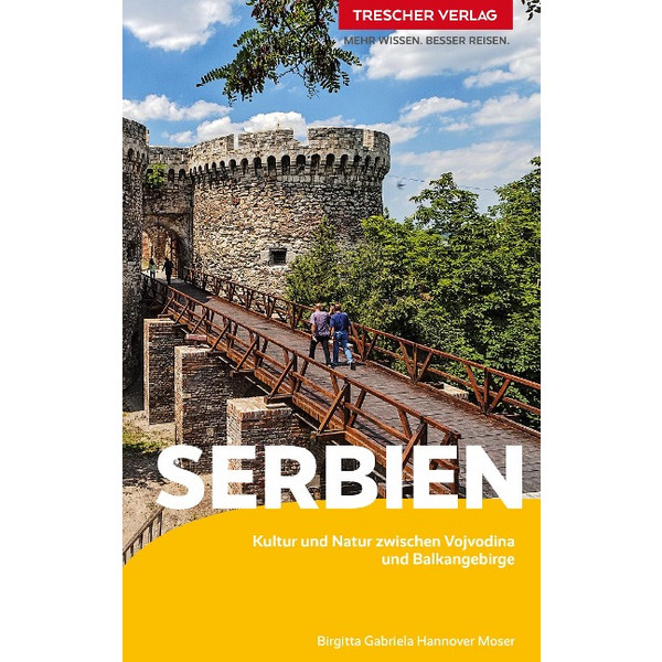 TRESCHER REISEFÜHRER SERBIEN Ansicht 1
