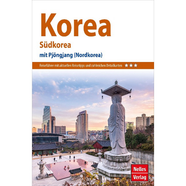 NELLES GUIDE REISEFÜHRER KOREA Ansicht 1