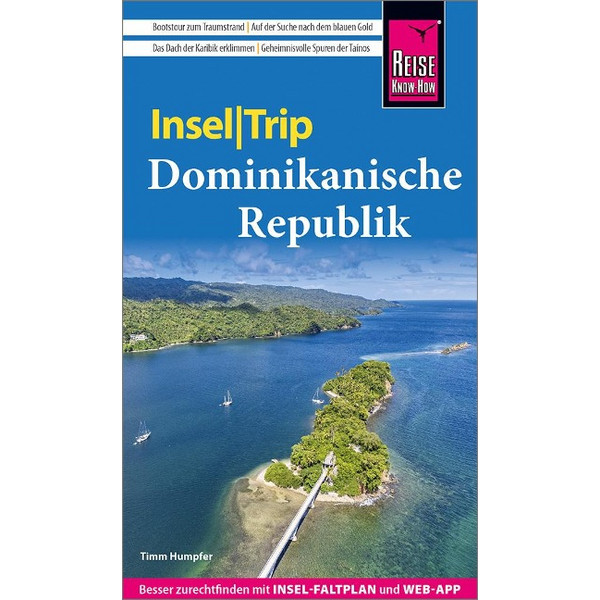 KNOW-HOW INSELTRIP DOMINIKANISCHE REPUBLIK - Reiseführer