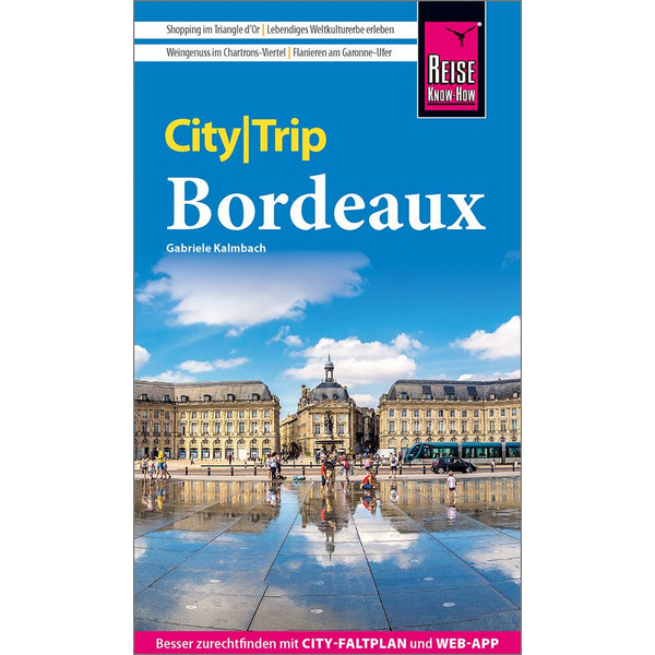 REISE KNOW-HOW CITYTRIP BORDEAUX - Reiseführer Ansicht 1