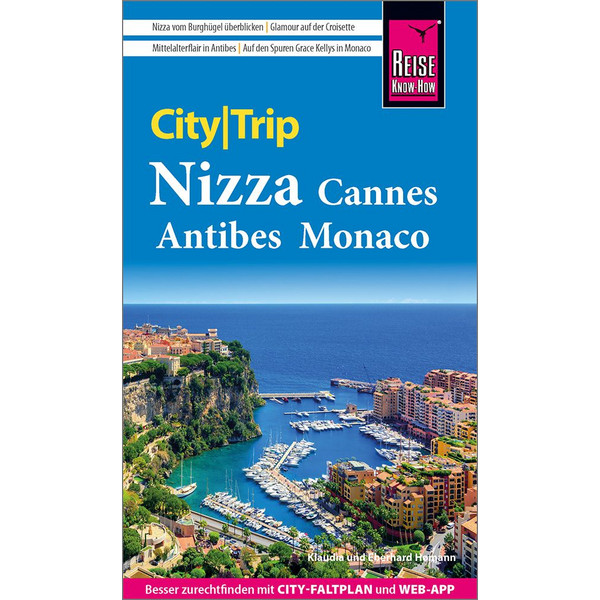 KNOW-HOW CITYTRIP NIZZA, CANNES, ANTIBES, MONACO - Reiseführer